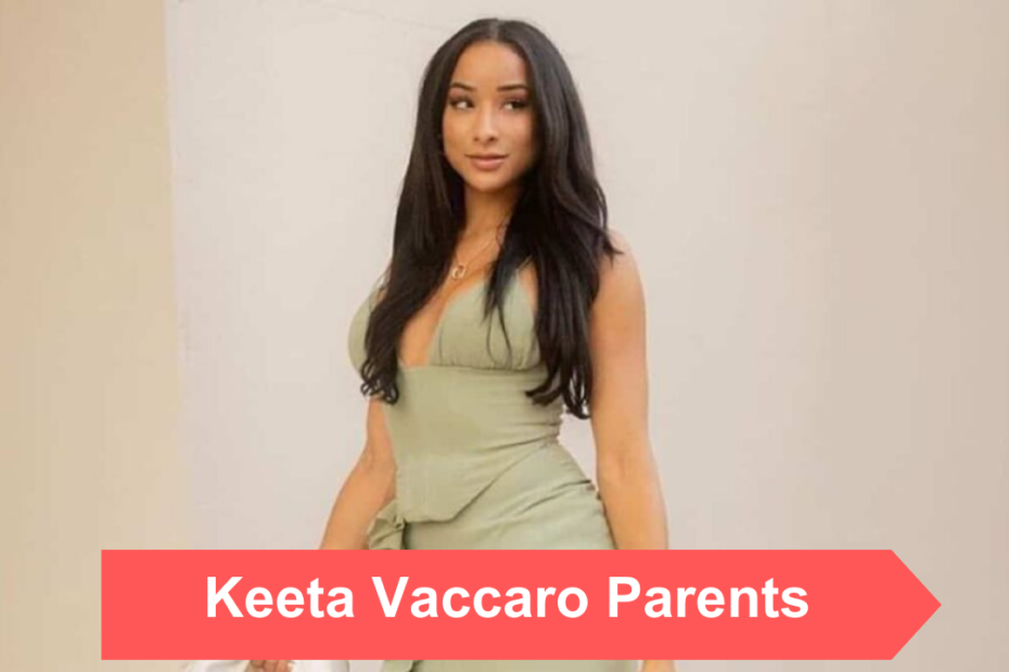 Keeta Vaccaro Parents